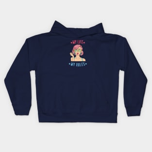 My Life My Rules Kids Hoodie